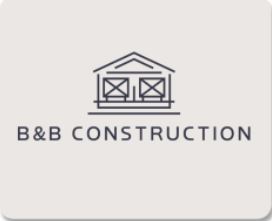 B&B CONSTRUCTION